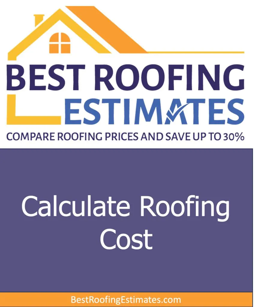 Calculate Roofing Costs